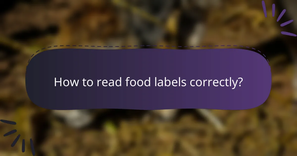 How to read food labels correctly?
